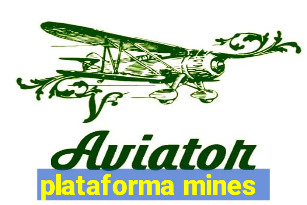 plataforma mines